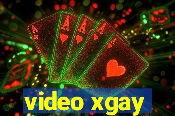 video xgay